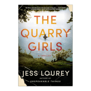 The Quarry Girls: A Thriller Paperback – November 1, 2022